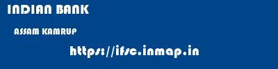 INDIAN BANK  ASSAM KAMRUP    ifsc code